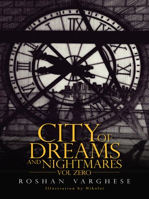 cover image of City of Dreams and Nightmares